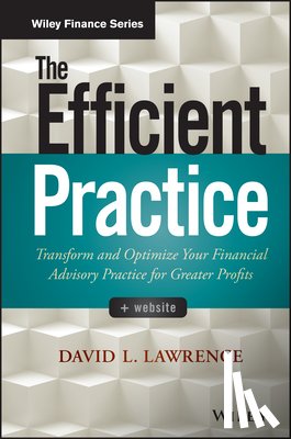 Lawrence, David L. - The Efficient Practice
