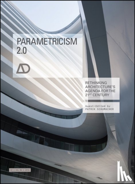 Schumacher, P - Parametricism 2.0