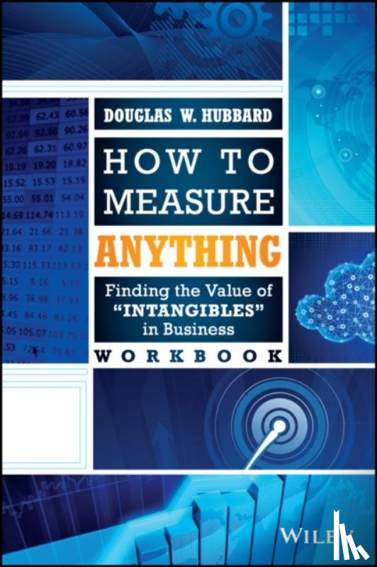 Hubbard, Douglas W. - How to Measure Anything Workbook