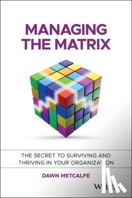 Metcalfe, Dawn - Managing the Matrix