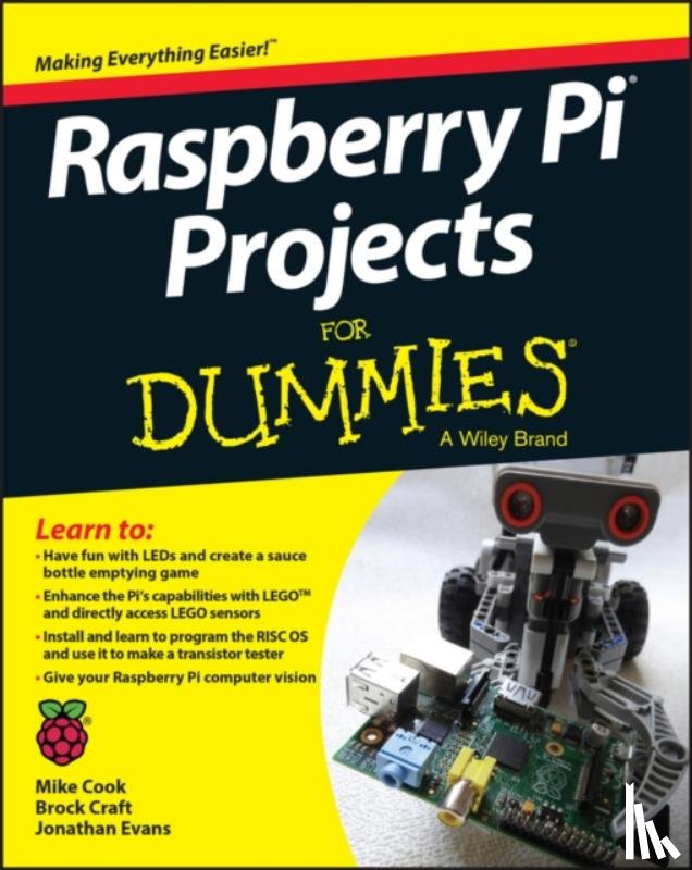 Cook, Mike, Evans, Jonathan, Craft, Brock - Raspberry Pi Projects For Dummies
