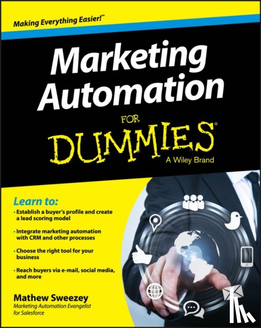 Sweezey, Mathew - Marketing Automation For Dummies