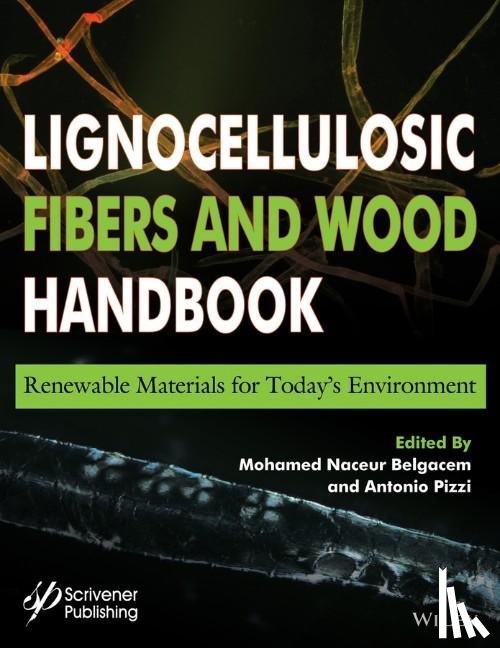  - Lignocellulosic Fibers and Wood Handbook