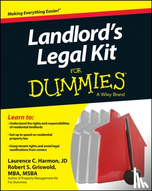 Griswold, Robert S., Harmon, Laurence - Landlord's Legal Kit For Dummies