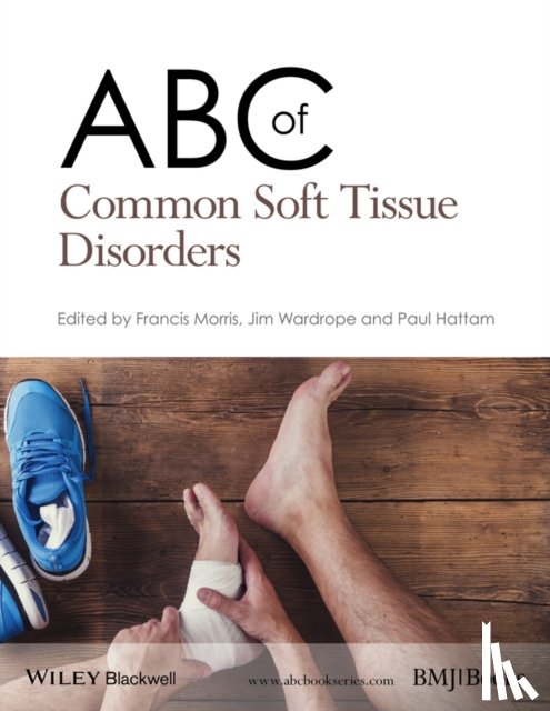  - ABC of Common Soft Tissue Disorders