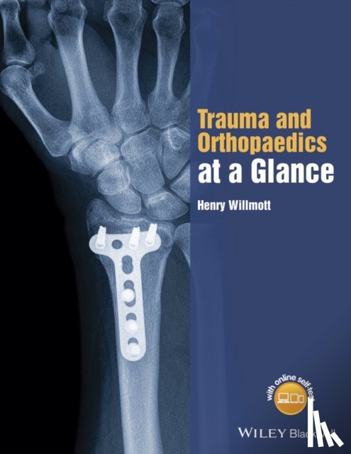 Willmott, Henry (East Sussex Healthcare NHS Trust) - Trauma and Orthopaedics at a Glance