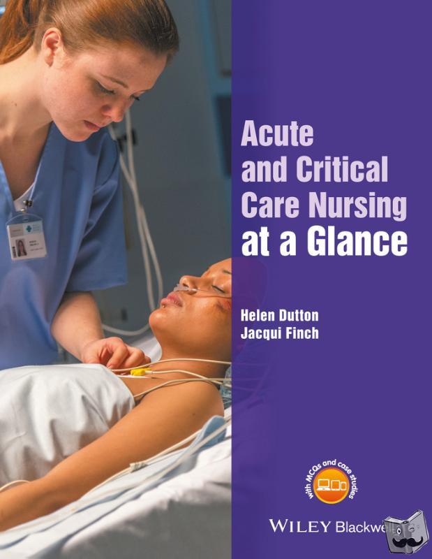  - Acute and Critical Care Nursing at a Glance