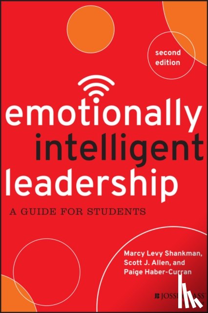 Levy Shankman, Marcy, Allen, Scott J., Haber-Curran, Paige - Emotionally Intelligent Leadership