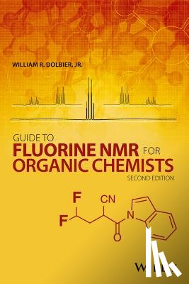 Dolbier, William R. - Guide to Fluorine NMR for Organic Chemists