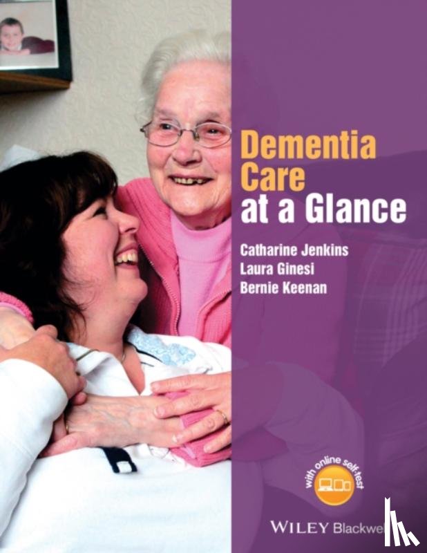 Jenkins, Catharine, Ginesi, Laura, Keenan, Bernie - Dementia Care at a Glance