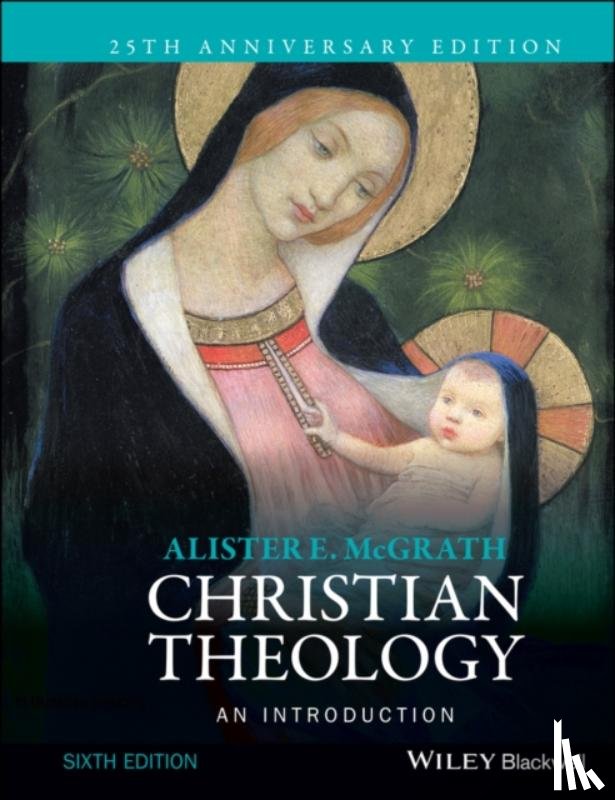 McGrath, Alister E. (University of Oxford, UK) - Christian Theology