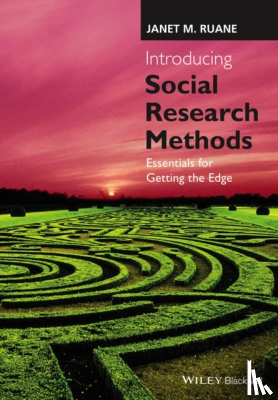 Ruane, Janet M. (Montclair State University) - Introducing Social Research Methods