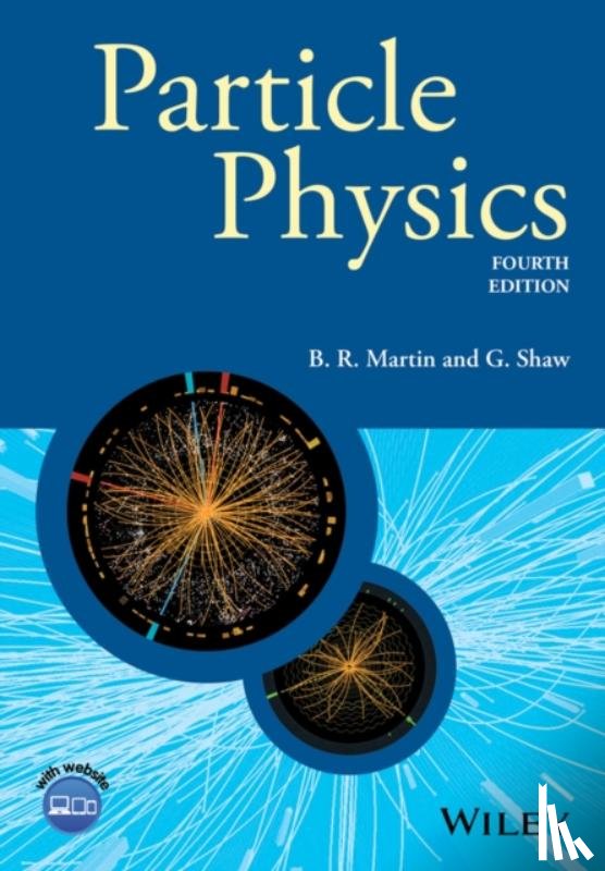Martin, Brian R. (University College, Shaw, Graham (University of Manchester) - Particle Physics