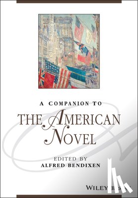  - A Companion to the American Novel