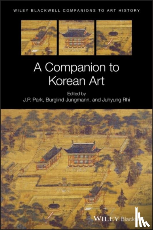  - A Companion to Korean Art