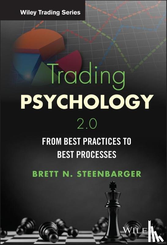 Steenbarger, Brett N. (SUNY Upstate Medical University - Trading Psychology 2.0