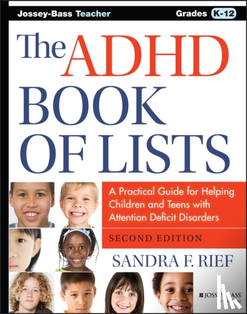 Rief, Sandra F. (San Diego - The ADHD Book of Lists