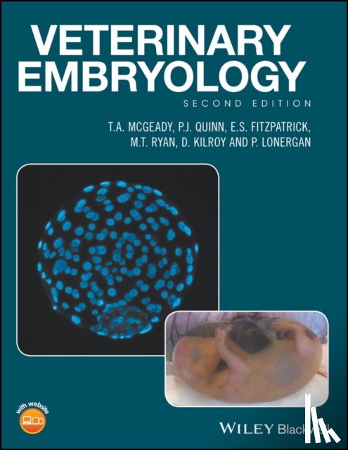 McGeady, T. A. (University College Dublin, Quinn, P. J. (University College Dublin, Fitzpatrick, E. S. (University College Dublin, Ryan, M. T. (University College Dublin - Veterinary Embryology