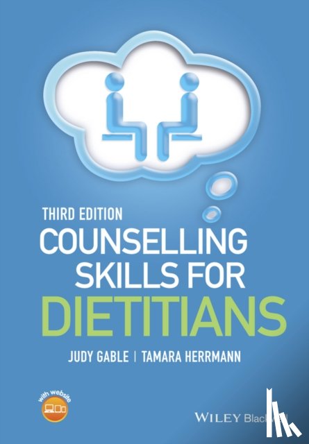 Gable, Judy (Judy Gable, Herrmann, Tamara (A registered dietitian and registered psychotherapist - Counselling Skills for Dietitians