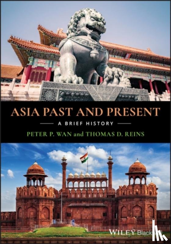 Wan, Peter P. (Fullerton College), Reins, Thomas D. - Asia Past and Present
