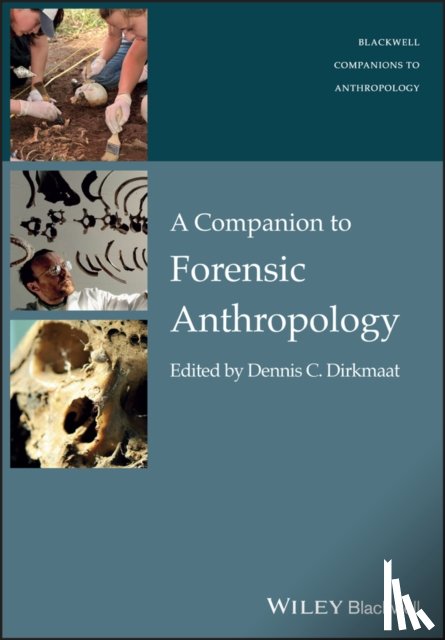  - A Companion to Forensic Anthropology