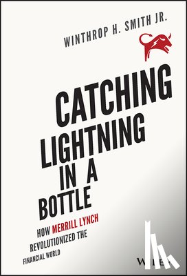 Smith, Winthrop H. - Catching Lightning in a Bottle