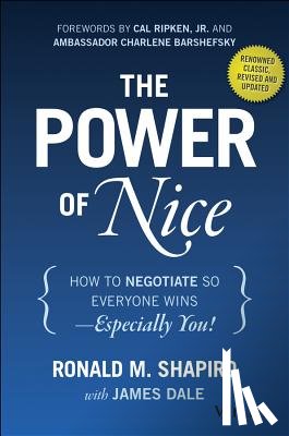Shapiro, Ronald M. - The Power of Nice