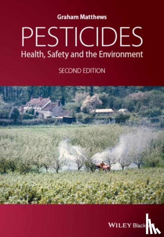 Matthews, G. A. (International Pesticide Application Research Centre - Pesticides