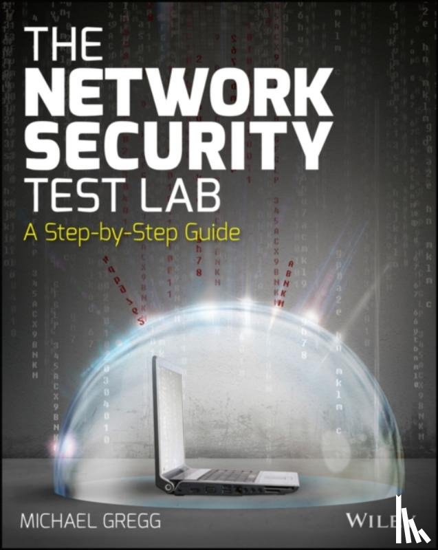 Gregg, Michael - The Network Security Test Lab
