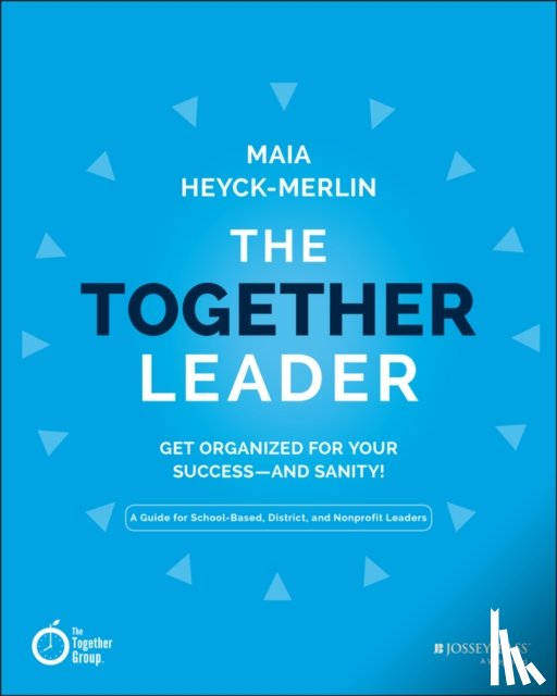 Heyck-Merlin, Maia - The Together Leader