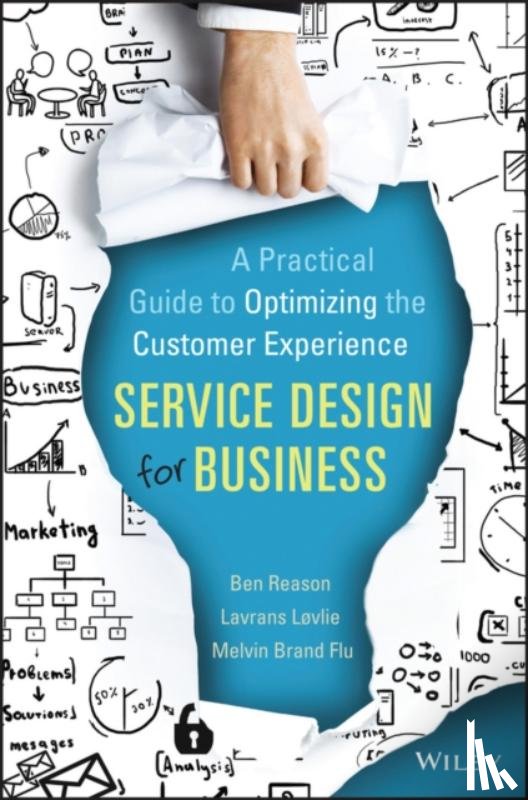 Reason, Ben, Løvlie, Lavrans, Brand Flu, Melvin - Service Design for Business