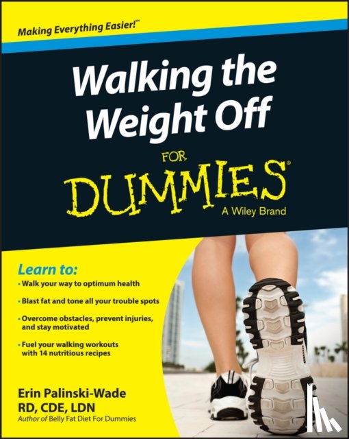 Palinski-Wade, Erin - Walking the Weight Off For Dummies