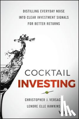 Versace, Christopher J., Hawkins, Lenore Elle - Cocktail Investing