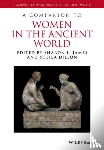 James, Sharon L. - James, S: Companion to Women in the Ancient World