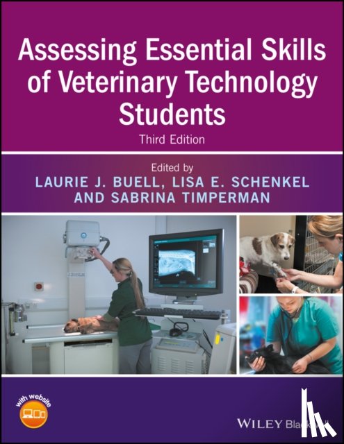  - Assessing Essential Skills of Veterinary Technology Students