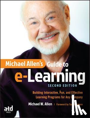 Allen, Michael W. - Michael Allen's Guide to e-Learning