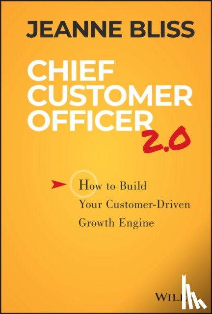 Bliss, Jeanne - Chief Customer Officer 2.0