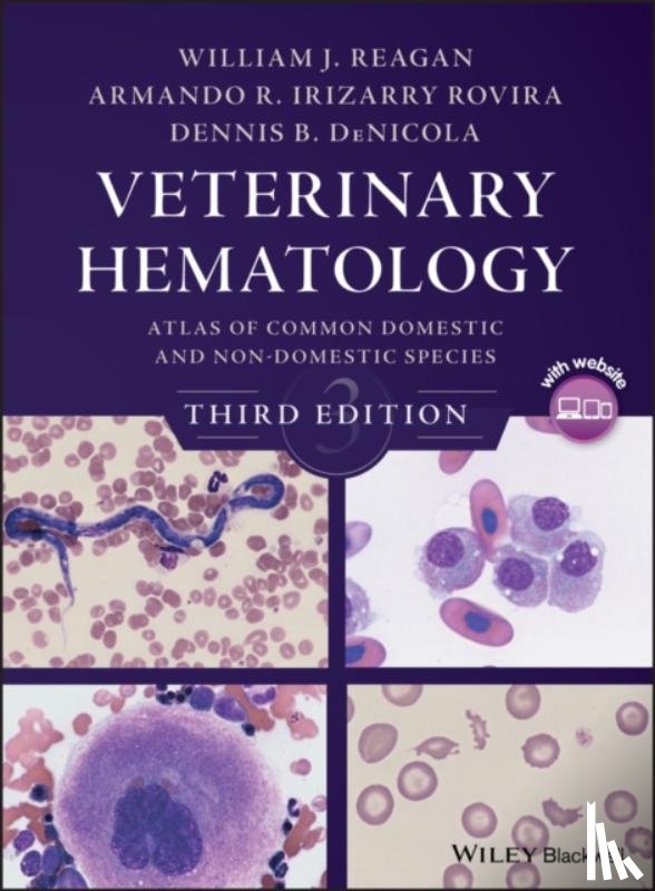 Reagan, William J. (Pfizer, Irizarry Rovira, Armando R. (Carmel, DeNicola, Dennis B. (Chief Veterinary Educator - Veterinary Hematology