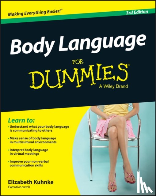 Kuhnke, Elizabeth (Executive Coach) - Body Language For Dummies