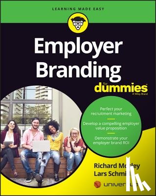 Mosley, Richard (People in Business, Schmidt, Lars - Employer Branding For Dummies
