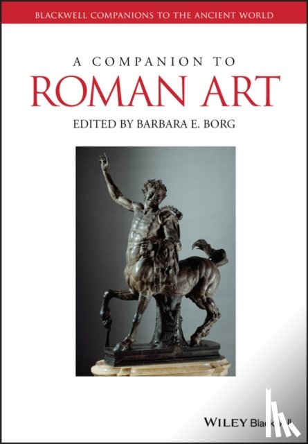  - A Companion to Roman Art