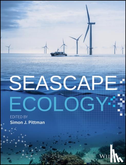 Pittman, Simon J. - Seascape Ecology