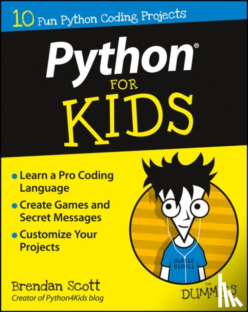Scott, Brendan - Python For Kids For Dummies