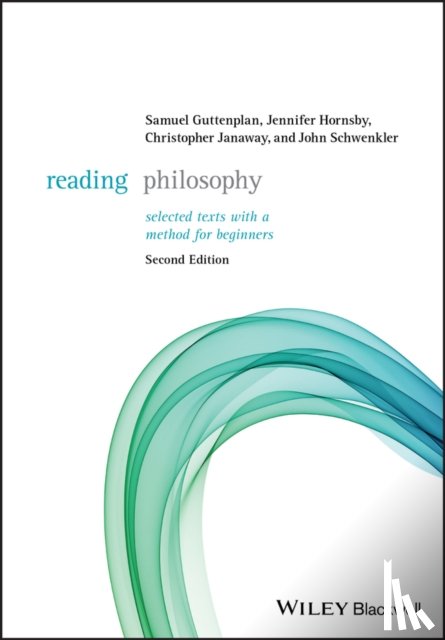Guttenplan, Samuel (Birkbeck College, Hornsby, Jennifer (Birkbeck College, Janaway, Christopher (University of Southampton), Schwenkler, John - Reading Philosophy