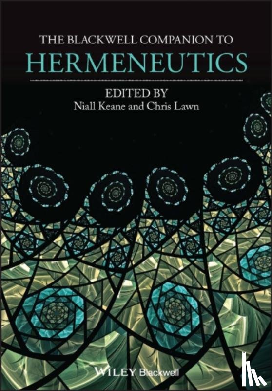  - The Blackwell Companion to Hermeneutics