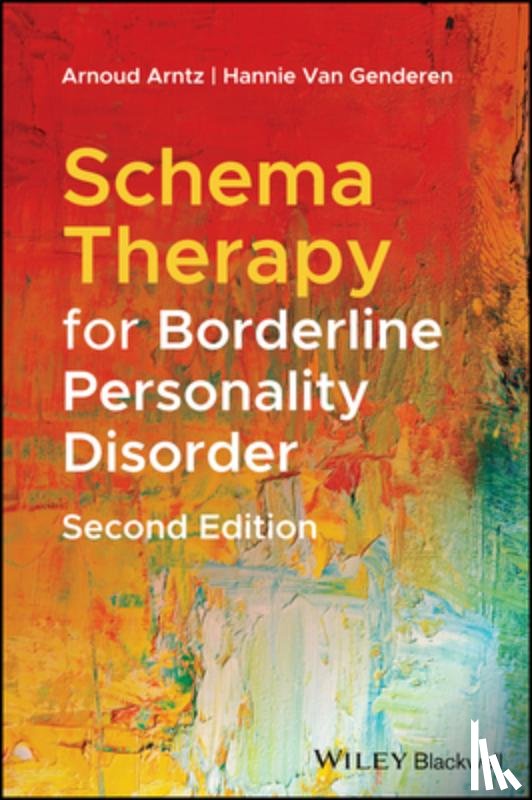 Arntz, Arnoud (University of Amsterdam, van Genderen, Hannie (The Maastricht Community Mental Health Centre - Schema Therapy for Borderline Personality Disorder