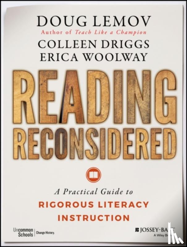 Lemov, Doug, Driggs, Colleen, Woolway, Erica - Reading Reconsidered