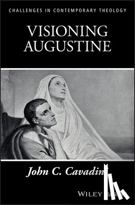 Cavadini, John C. - Visioning Augustine