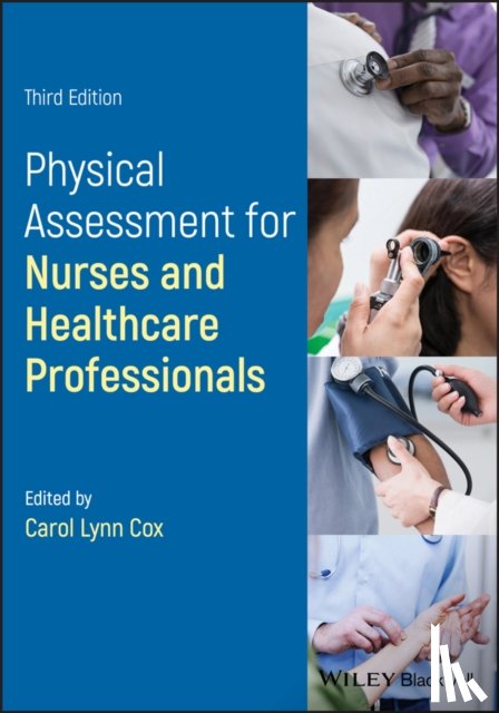  - Physical Assessment for Nurses and Healthcare Professionals
