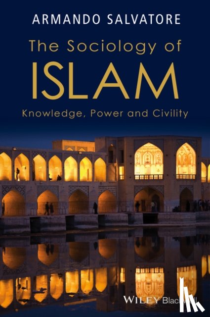 Salvatore, Armando (McGill University - The Sociology of Islam